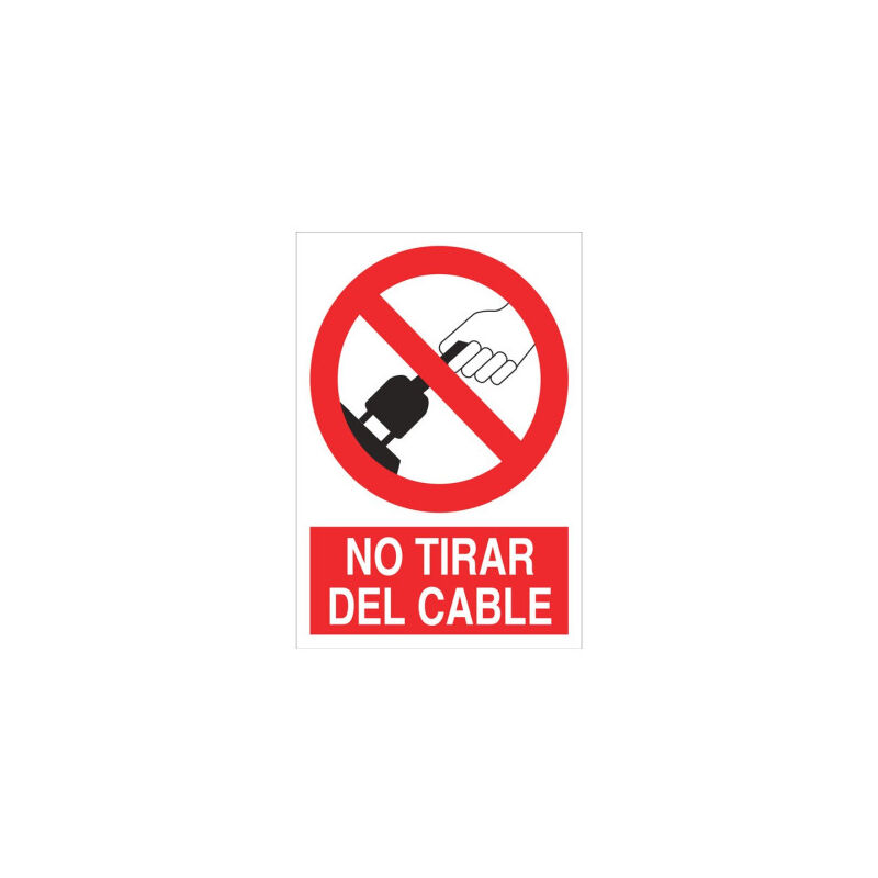 

Señal prohibido pictograma y texto - No Tirar del cable | 210X148 - Pegatina Adhesiva