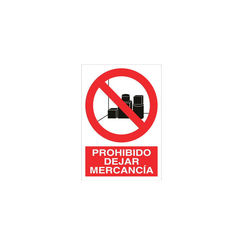

Señal prohibido pictograma y texto - Prohibido dejar mercancía | 210X148 - Pegatina Adhesiva