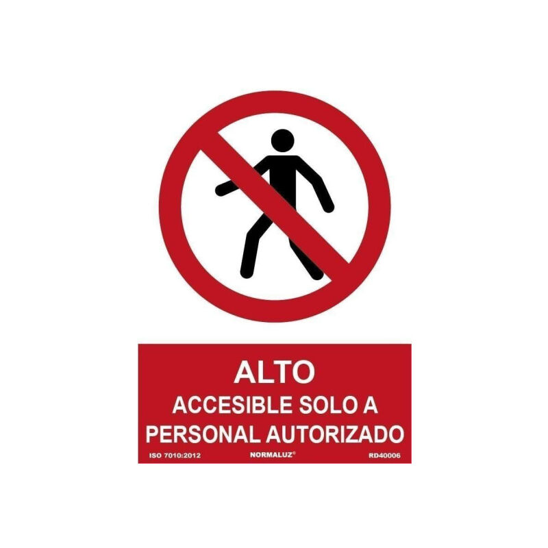 

Señal Alto Accesible Solo A Personal Autorizado | 210 x 300 mm - ALUMINIO 0'5 mm