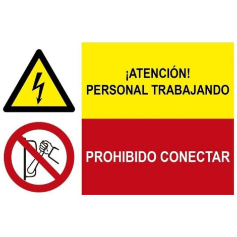 Señal combinada Atención personal trabajando, Prohibido conectar SEKURECO                 Adhesivo vinilo