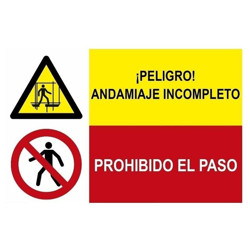 

Señal combinada peligro andamiaje incompleto y prohibido el paso | Adhesivo vinilo