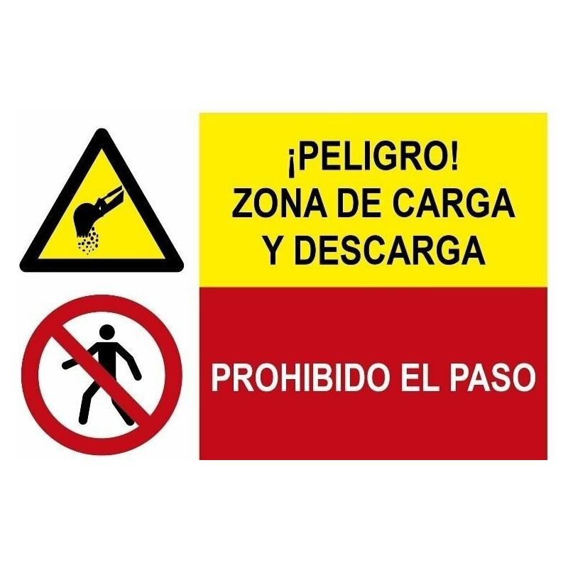 

Señal combinada peligro cargue y descargue y prohibido el paso | PVC Blanco 07 mm