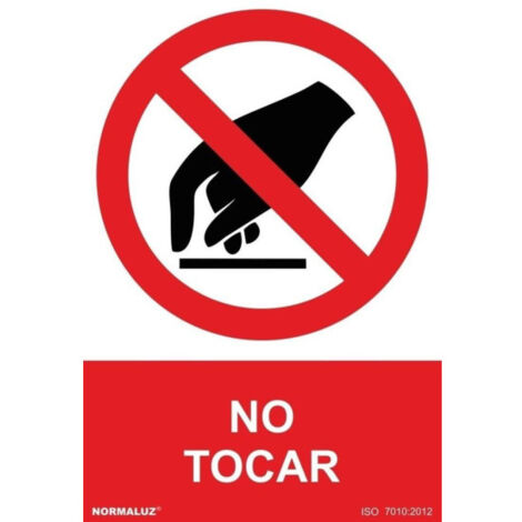 Señal de prohibición, No tocar, con tintas UV SEKURECO                         150 x 200 mm                          ADHESIVOS DE VINILO
