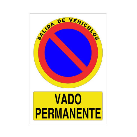 Señal de prohibición salida de vehículos, vado permanente Poliestireno 210X148