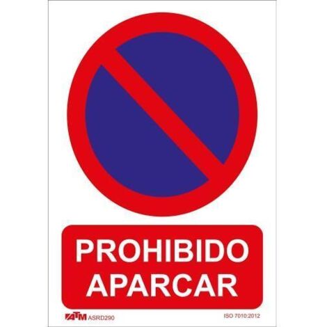 Señal de prohibido aparcar ATM en PVC 300 x 400 mm, resistente y duradera.