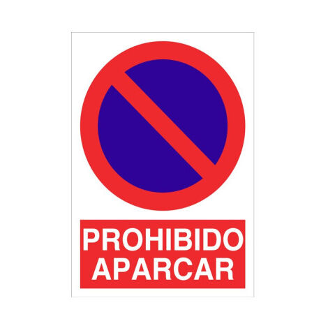 Señal de Prohibido aparcar (texto y pictograma) Poliestireno 420X297