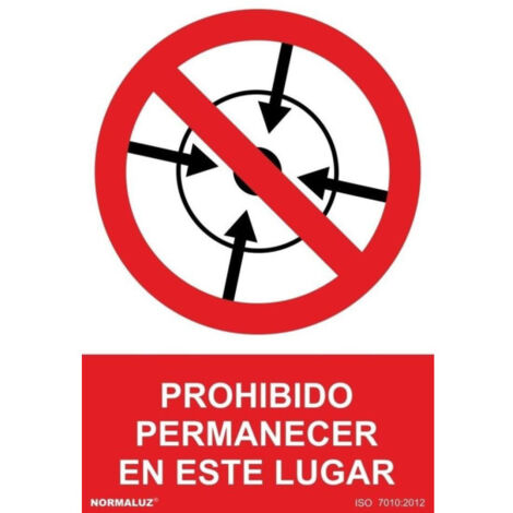 Señal  de Prohibido permanecer en este lugar, con tintas UV SEKURECO                         200 x 300 mm                          ADHESIVOS DE VINILO