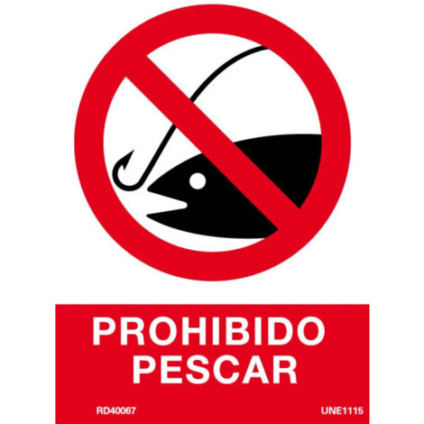 Señal de Prohibido pescar, con tintas UV SEKURECO                         150 x 200 mm                          ADHESIVOS DE VINILO
