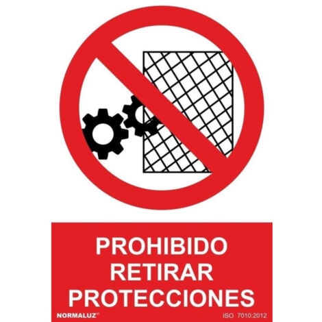 Señal de Prohibido retirar protecciones, texto y pictograma con tintas UV SEKURECO                         150 x 200 mm                          ADHESIVOS DE VINILO