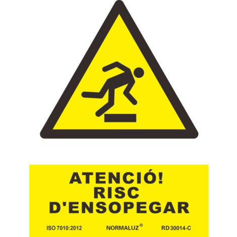 Señal en Catalán con tintas UV "ATENCIÓ RISC D'ENSOPEGAR" SEKURECO