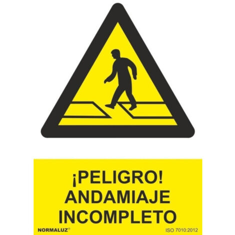 Señal industrial ¡Peligro Andamiaje Incompleto, con tintas UV SEKURECO                         100 x 150 mm                          ADHESIVOS DE VINILO