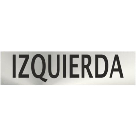 Señal Informativa de acero inoxidable direccional Izquierda SEKURECO