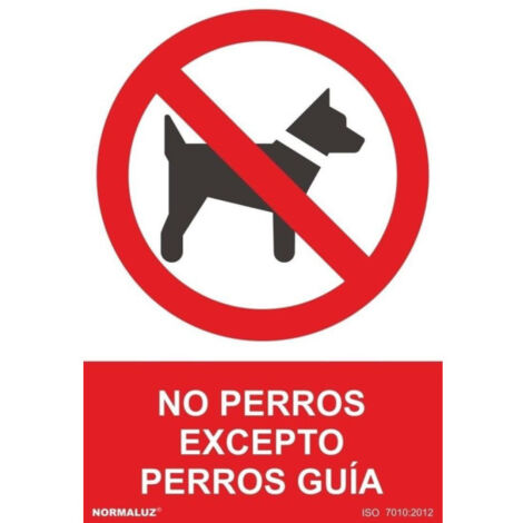 Señal No Perros Excepto Perros Guía Con Tintas UV | ADHESIVOS DE VINILO - 150 x 200 mm