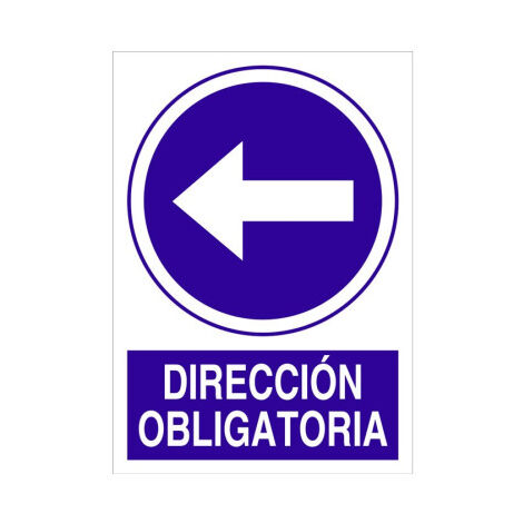 Señal obligación de Dirección obligatoria (flecha izquierda)                                                   Poliestireno       297X210