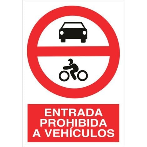 señal poliestireno 297x210mm prohibido entrada a vehículos. el diseño de la señal puede variar, pero en ningún caso se variará el significado de la misma.