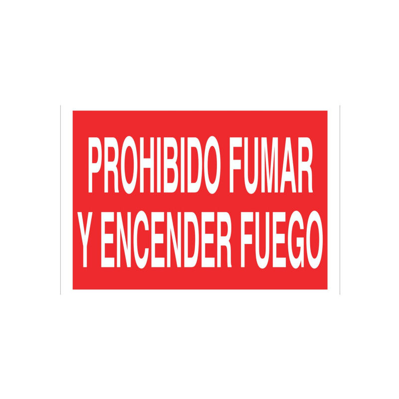 

Señal prohibido solo texto - Prohibido fumar y encender fuego | Poliestireno - 420x297 mm