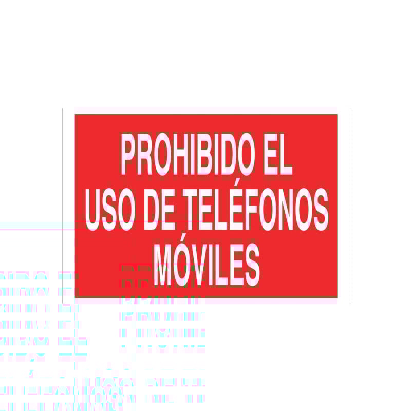 

Señal prohibido solo texto - Prohibido el uso de teléfonos móviles | Poliestireno - 420x297 mm