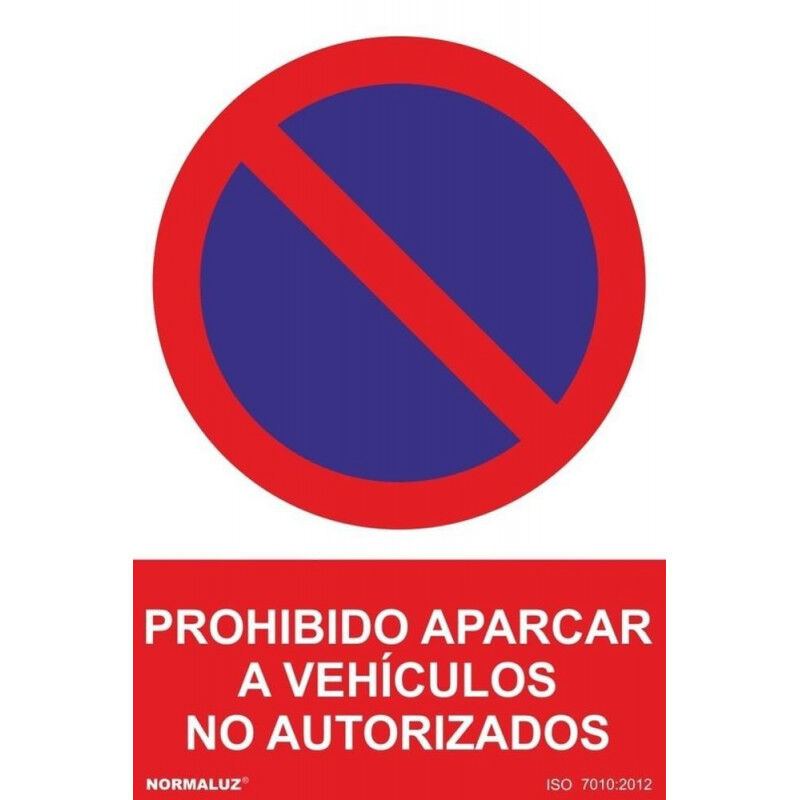 

Señal Prohibido Aparcar A Vehículos No Autorizados Con Tintas UV | ADHESIVOS DE VINILO - 100 x 150 mm