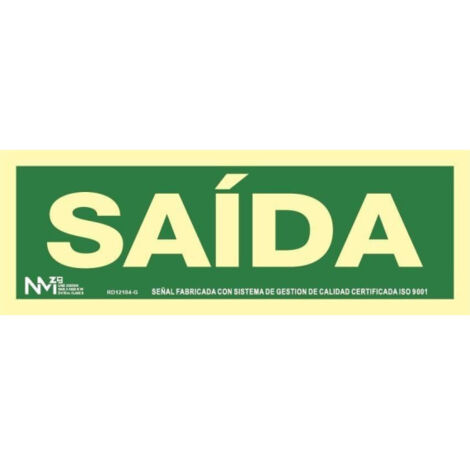 Señal Saída Luminiscente 300 x 105 mm