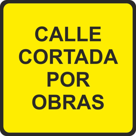 Señal Vial Metálica Calle Cortada Por Obras Lado 500 mm