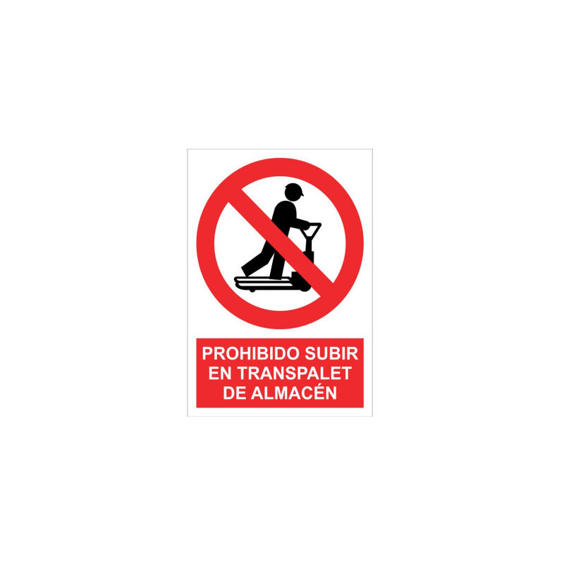 

Señal prohibido pictograma y texto - Subir en el transpalet de almacén | 148X105 - Pegatina Adhesiva