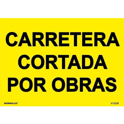 Señales viales de PVC Carretera Cortada Por Obras 500 x 700 mm SEKURECO