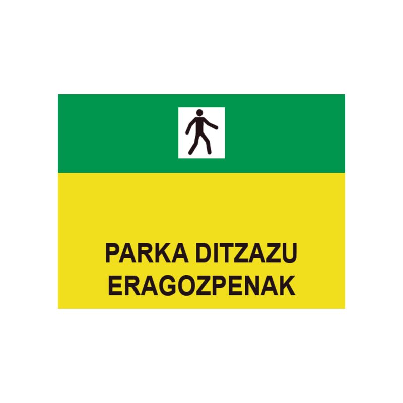 

Señales Viales PVC Euskera Parka Ditzazu Eragozpenak