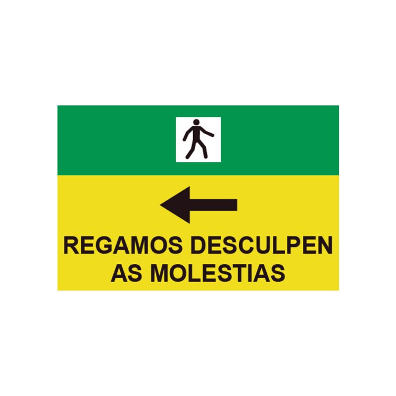 

Señales Viales PVC Gallego Regamos Desculpen As Molestias Izq