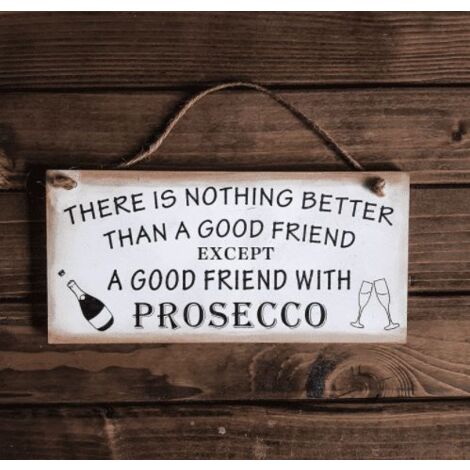 Shabby Chic Wooden Hanging Prosecco Plaque