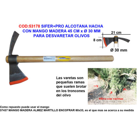 SIFER PRO ALCOTANA HACHE MANCHE BOIS 45CM HACHER OLIVIER