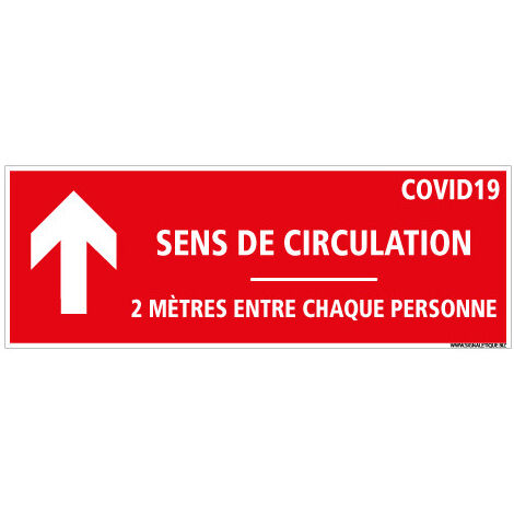 SIGNALETIQUE AU SOL COVID CORONAVIRUS . SENS DE CIRCULATION  . DISTANCES ENTRE CHAQUE PERSONNE . SIGNALETIQUE AU SOL DE PREVENTI. Distance de 2m : Flèche Haut .  - Distance de 2m : Flèche Haut