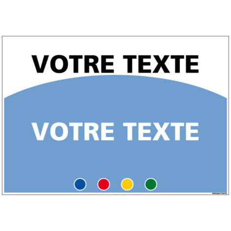 SIGNALETIQUE DE MOTIVATION - A PERSONNALISER (D1011-PERSO) - Adhésif - 300 x 210 mm
