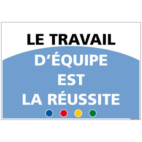 SIGNALETIQUE DE MOTIVATION - LE TRAVAIL (D1006) - Adhésif - 300 x 210 mm