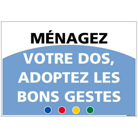 SIGNALETIQUE DE MOTIVATION - MENAGEZ VOTRE DOS (D1009) - Plastique PVC 1,5 mm - 300 x 210 mm