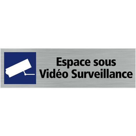 Signaletique.Biz France – Pictogramme espace sous vidéo surveillance – Adhésif aluminium brossé – Dimensions 17 cm x 5 cm – Installation rapide avec adhésif double face