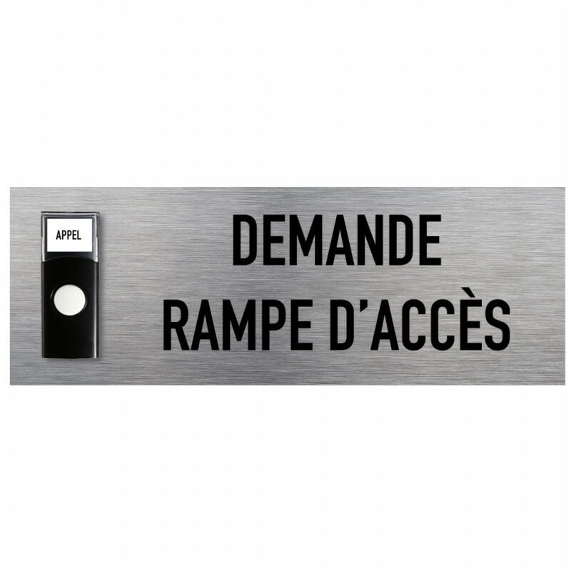Signalisation appel rampe d'acces alu brosse + Sonnette intégrée (Q0037)