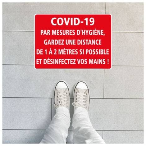 SIGNALISATION AU SOL COVID 19 SPECIAL CORONAVIRUS DES MESURES D'HYGIENE EN TEMPS D'EPIDEMIE TYPE COVID.19 (O0032). Adhésif sol colle forte . - Adhésif sol colle forte