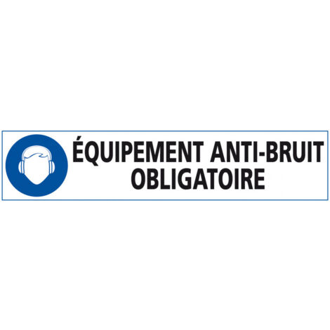 Signalisation EQUIPEMENT ANTI-BRUIT OBLIGATOIRE (E0592) - Adhésif - 450 x 100 mm
