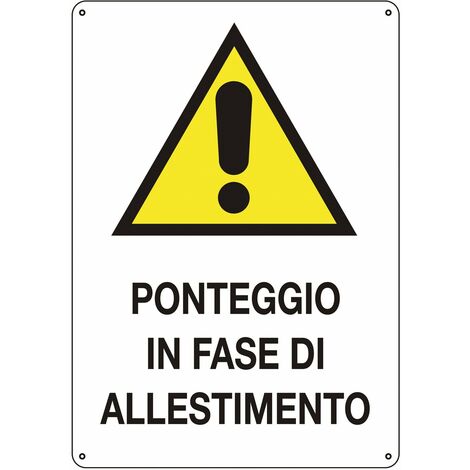 Signes de signaux d'usage civil pour les chantiers de construction et les clubs Ponteggio in allestimento