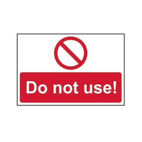 Sitesafe Do Not Use Rigid PVC Sign - 300 x 200mm