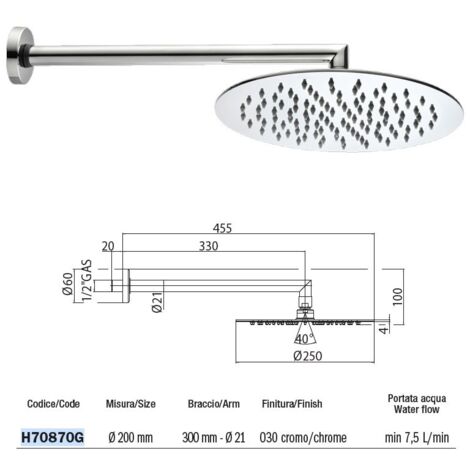 Soffione TETIS 4 mm ø 200 mm 1 getto - braccio ø 21 mm x 300 H70870G00030009