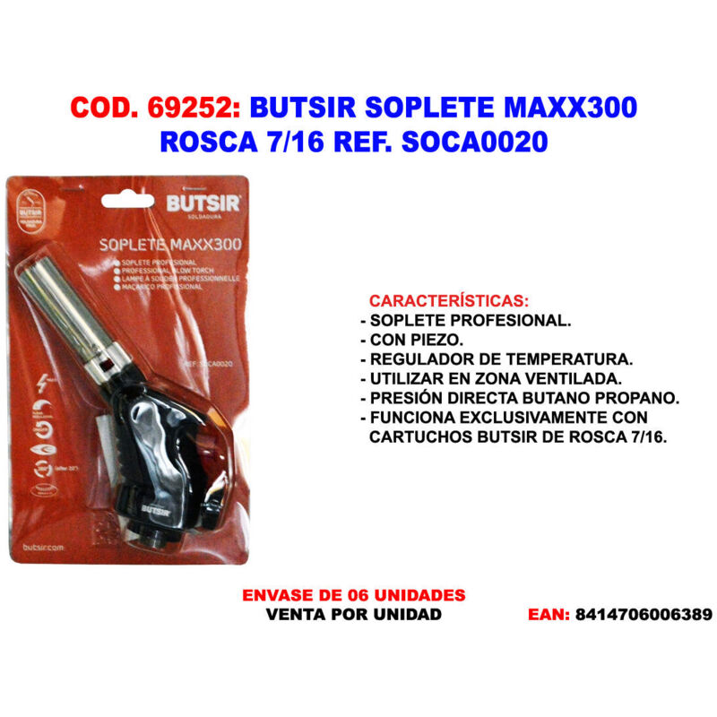 

Soplete MAXX300 Butsir SOCA0020