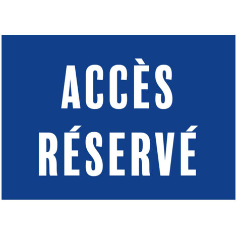Sticker autocollant "ACCÈS RÉSERVÉ" format A5