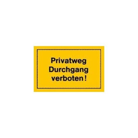 STRECKEN - Verbotsschild 250x150mm Privatweg Durchgang verbo