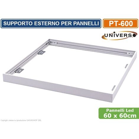 UNIVERSO SUPPORTO IN METALLO CON CLIP PER MONTAGGIO ESTERNO A SOFFITTO PANNELLI LED 60X60