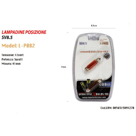 Sv8.5 Maxtech L-p082r 12v/41mm 5w Lampadine