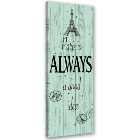 Tableau sur toile Tour Eiffel Bois Inscription Turquoise 30x90