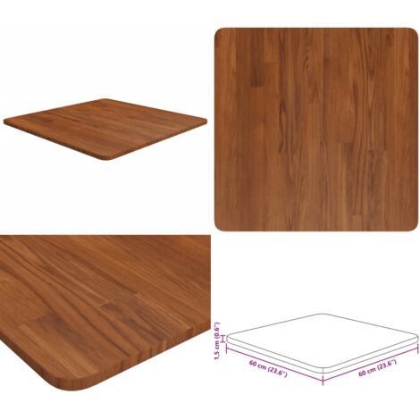 Tablero de mesa cuadrada madera roble marrón oscuro 60x60x1,5cm - Mesa cuadrada - Madera maciza
