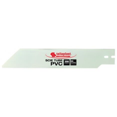 Taliaplast – Lame de scie PVC 300 mm – Denture inversée pour coupes droites – Traitement anti-rouille – Poignée large pour gants