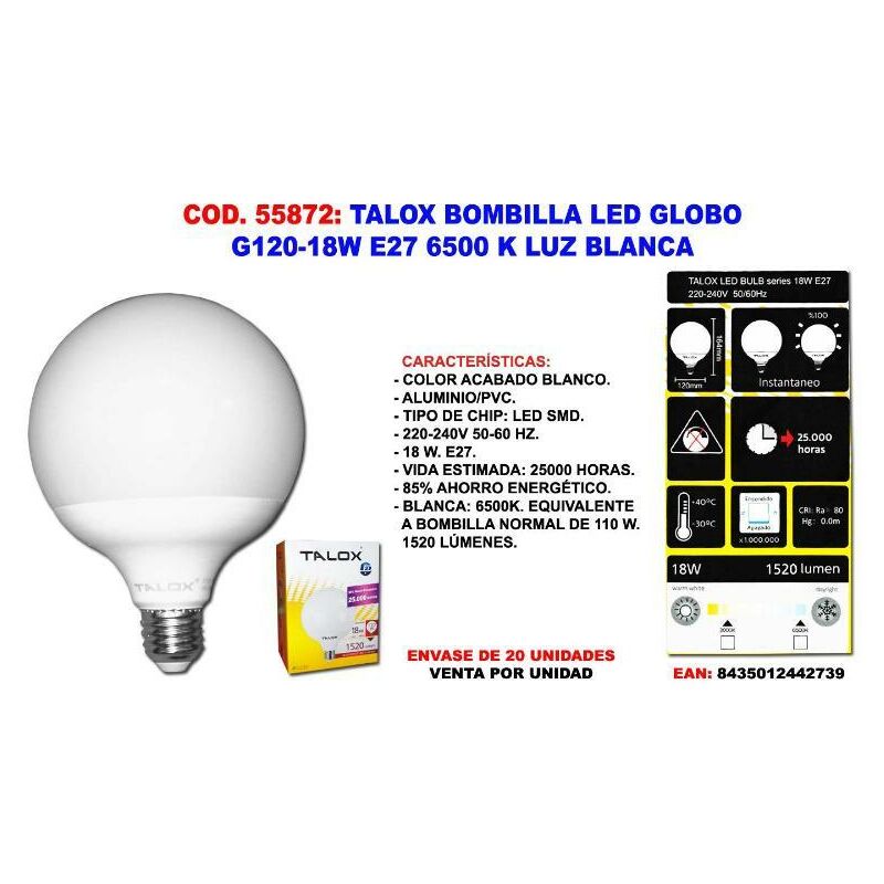 

talox bombilla led globo g120-18w g120e2718w 6500 k luz blanca - Mibricotienda